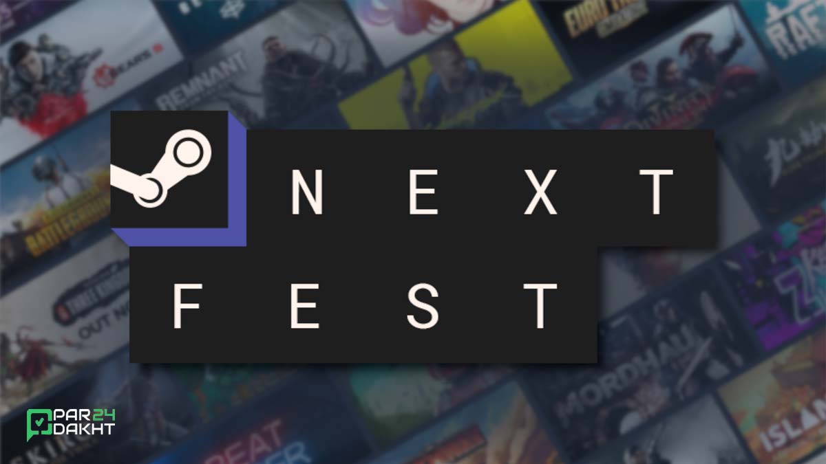 زمان دقیق برگزاری Steam Next Fest 2025 اعلام شد